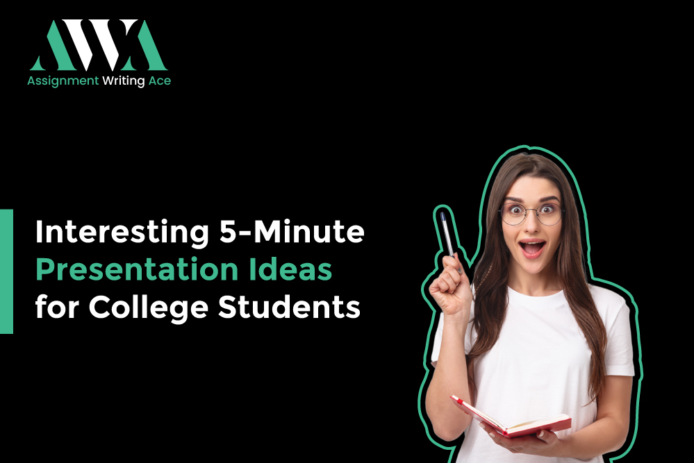 5-Minute Presentation Ideas for College Students